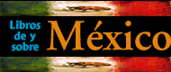 Libros de y sobre
                                            México