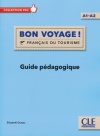 6Bon voyague! - Niveau A1/A2 - Guide Pédagogique