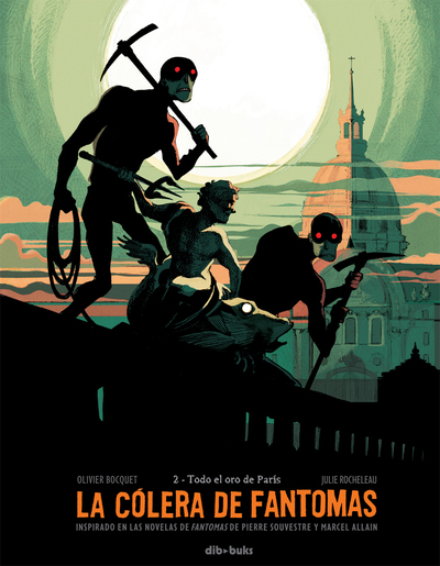 La cólera de Fantomas «Todo el oro de Paris»