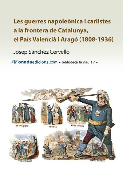 Guerres napoleònica i carlistes a la frontera de Catalunya