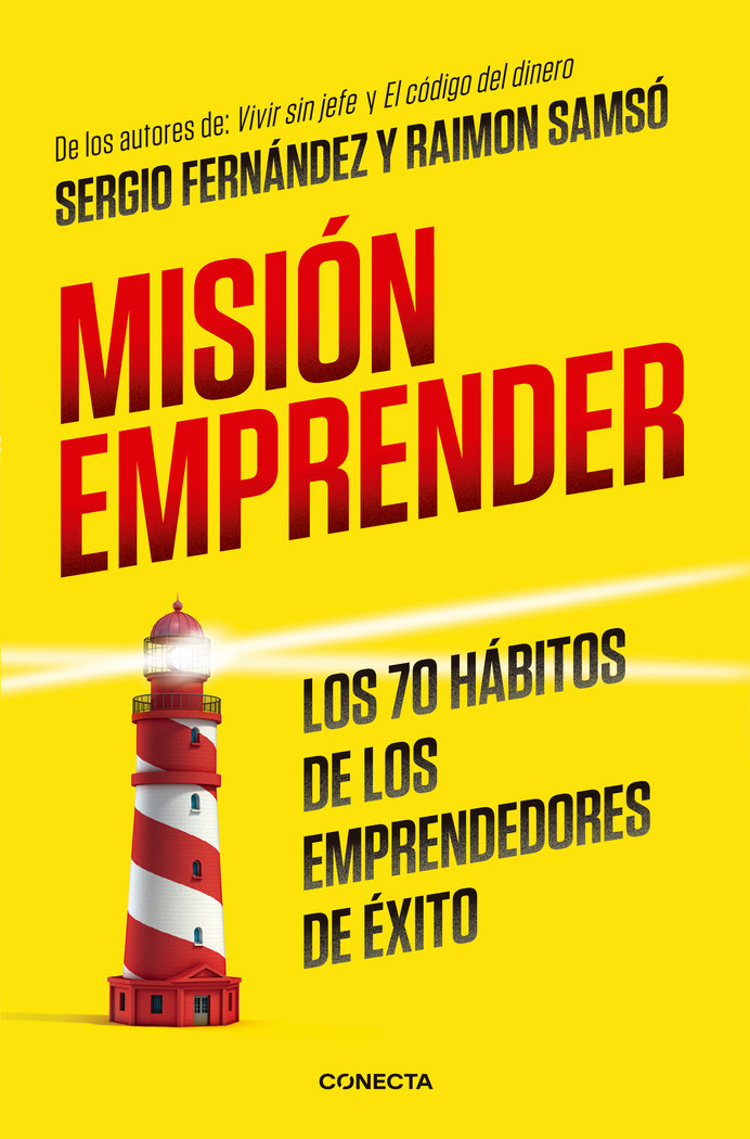 Misión emprender   «Los 70 hábitos de los emprendedores de éxito»