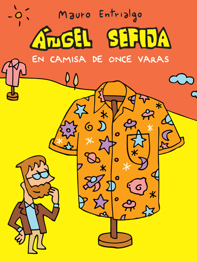 Ángel Sefija en camisa de once varas