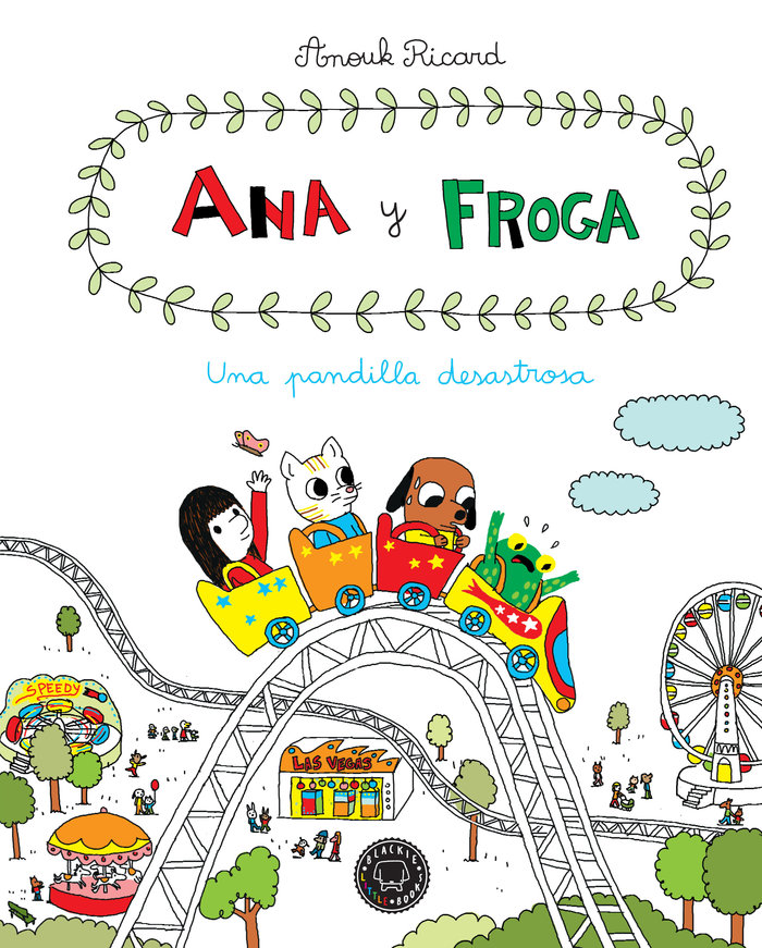 Una pandilla desastrosa   «Ana y Froga. Vol. 3»