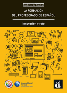 Formacion del profesorado de español: innovacion reto