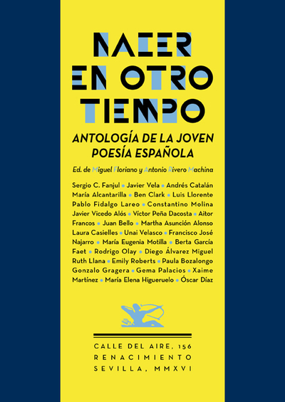 Nacer en otro tiempo   «Antología de la joven poesía española»