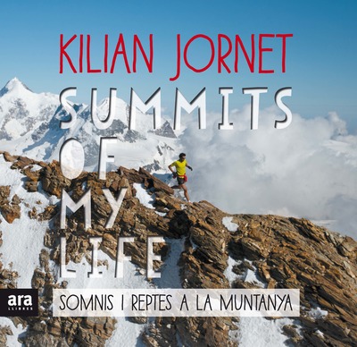 Summits of my life (CAT) «Somnis i reptes a la muntanya»