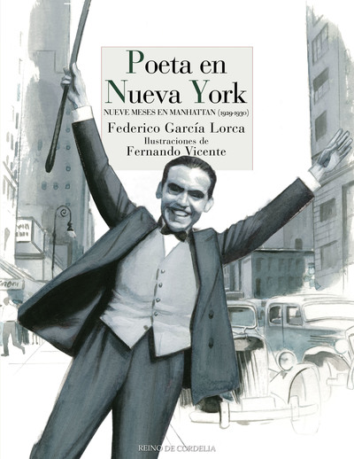 Poeta en Nueva York   «Nueve meses en Manhattan (1929-1930)»