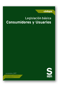 Legislación básica. Consumidores y Usuarios