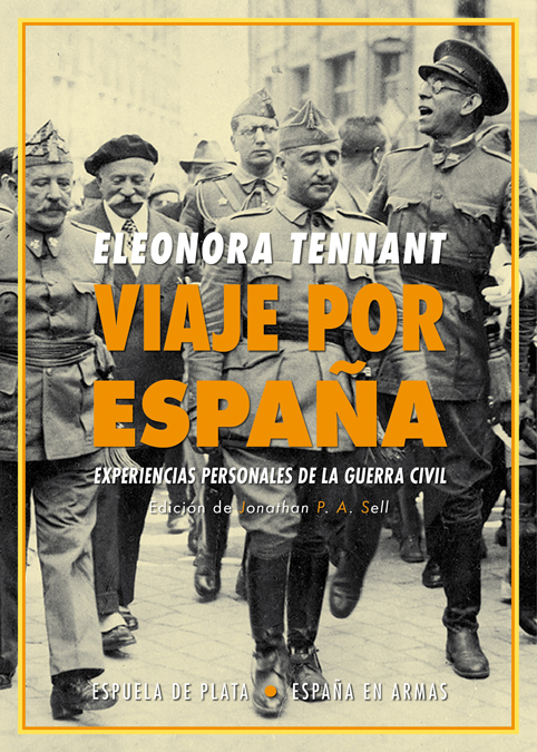 Viaje por España   «Experiencias personales de la guerra civil»