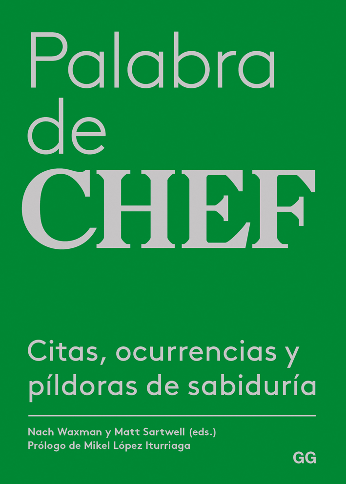 Palabra de chef   «Citas, ocurrencias y píldoras de sabiduría»