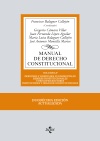 Manual de Derecho Constitucional   «Vol. II: Derechos y libertades fundamentales. Deberes constitucionales y principios rectores. Instituciones y órganos constitucionales»