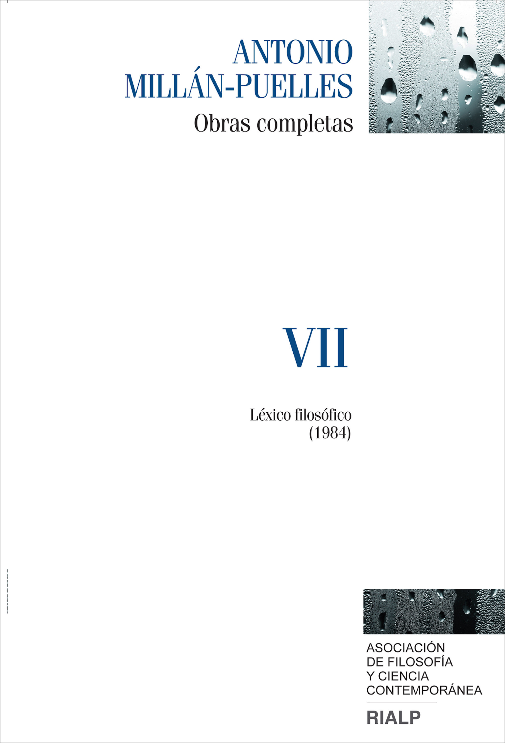 Millán-Puelles. VII. Obras completas   «Léxico Filosófico (1984)»