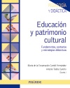 Educación y patrimonio cultural   «Fundamentos, contextos y estrategias didácticas»