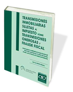 TRANSMISIONES INMOBILIARIAS SUJETAS AL IMPUESTO SOBRE TRANSMISIONES