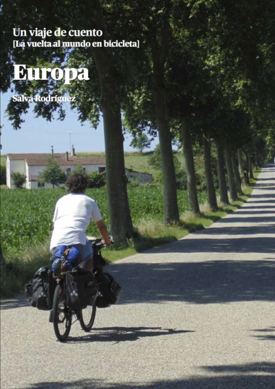 Europa «Un viaje de
                                          cuento. La vuelta al mundo en
                                          bicicleta» (9788461759866)