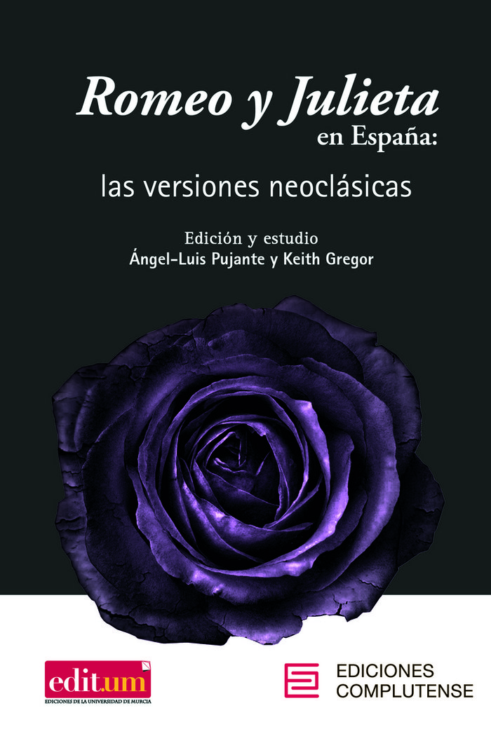 Romeo y Julieta en España «Las versiones neoclásicas»