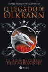 9El legado de Olkrann, 4. La Segunda Guerra de la Medianoche