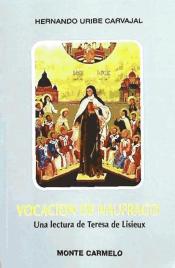 Vocación de náufrago «Una lectura de Teresa de Lisieux»