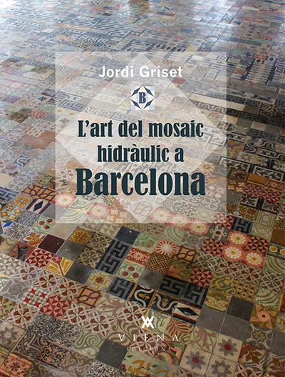 L'art del mosaic hidràulic a Barcelona