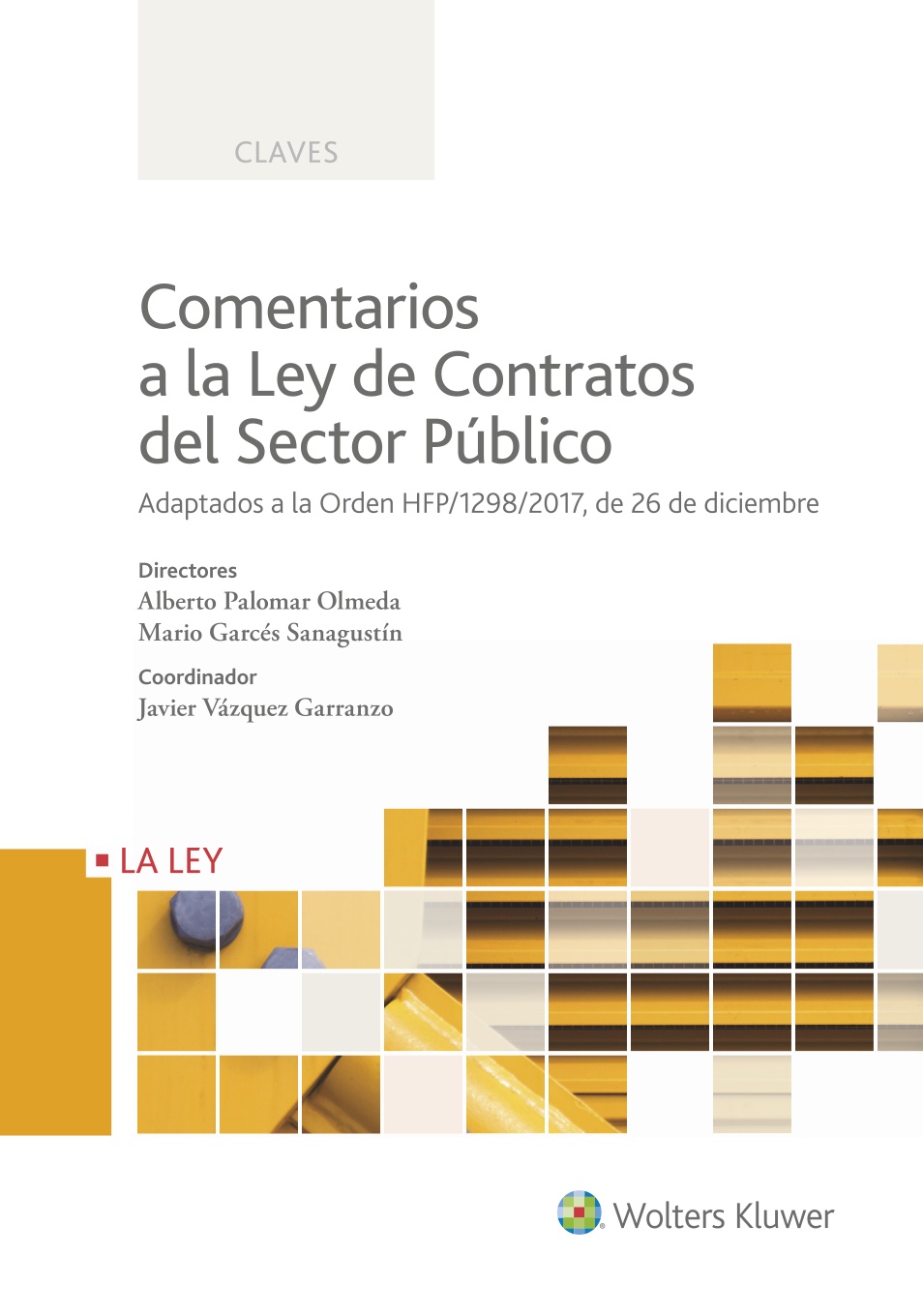COMENTARIOS NUEVA LEY DE CONTRATOS DEL SECTOR PUBLICO