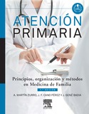 AtenciÓn primaria «Principios, organización y métodos en medicina de familias»