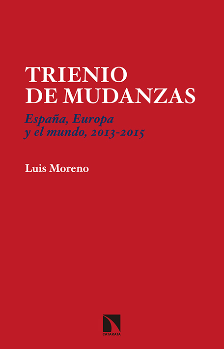 Trienio de mudanzas «España, Europa y el mundo, 2013-2015»