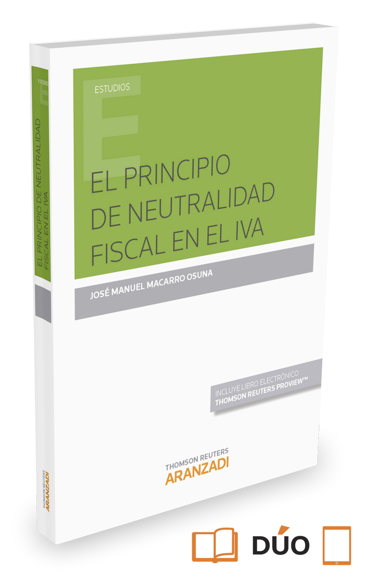 PRINCIPIO DE NEUTRALIDAD FISCAL EN EL IVA (P+EB)
