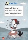 6Manuel María. Vida, versos e rebeldía