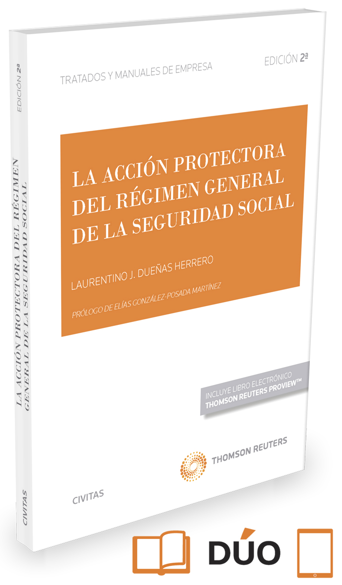 ACCION PROTECTORA DEL REGIMEN GENERAL DE LA SEGURIDAD SOCIAL
