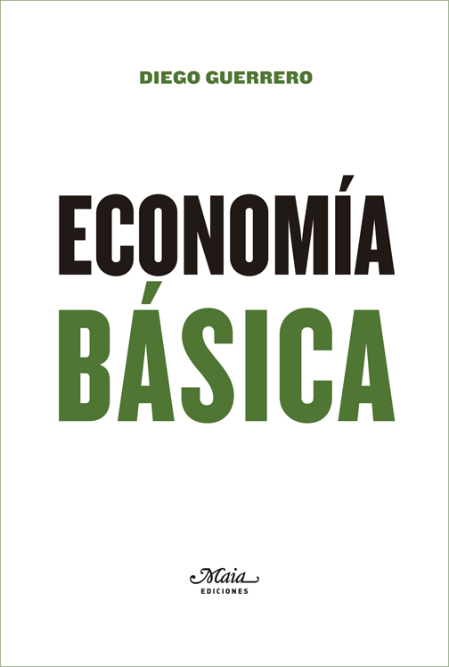 Economía Básica   «Un manual de economía política»