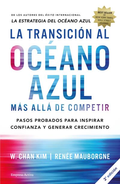 La transición al océano azul   «Más allá de competir»