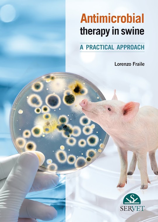 ANTIMICROBIAL THERAPY IN SWINE PRACTICAL APPROACH