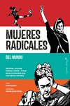 Mujeres radicales del mundo «Artistas, atletas, piratas, punks y otras revolucionarias qu»