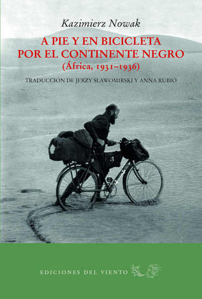 A pie y en bicicleta por el continente negro «(Africa 1931-1936)»