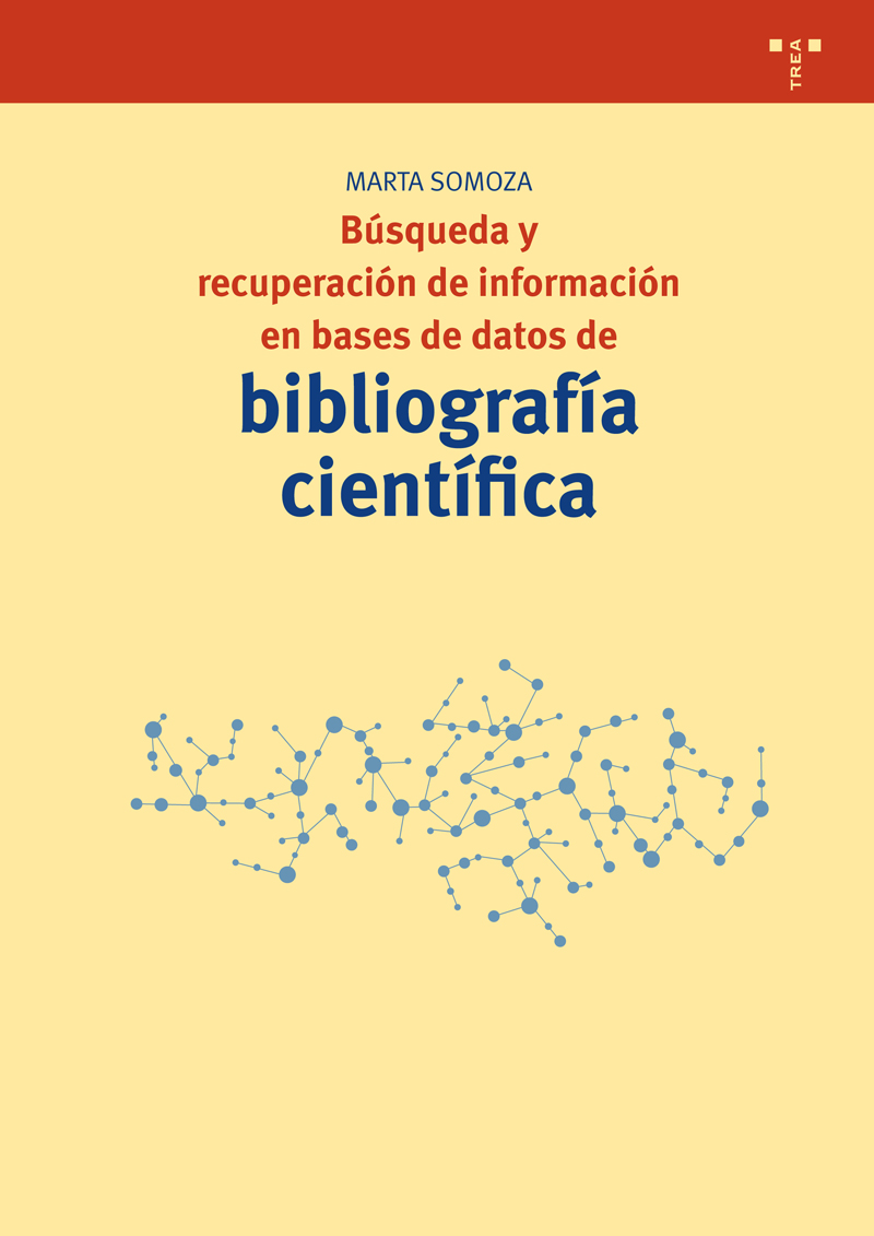 Búsqueda y recuperación de información en bases de datos de bibliografía científica