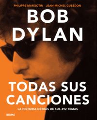Bob Dylan.
                                    Todas las canciones