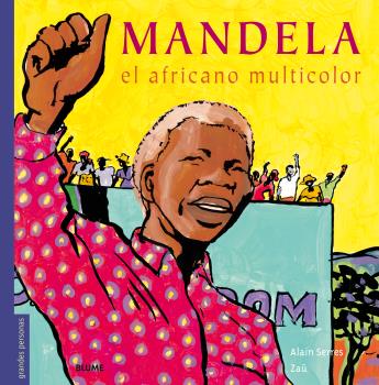 Mandela   «El africano multicolor»