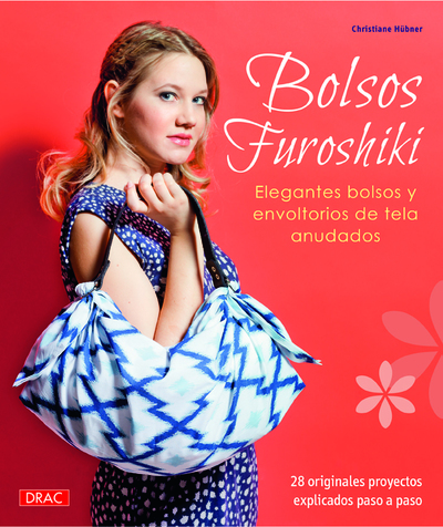 Bolsos Furoshiki   «Elegantes bolsos y envoltorios de tela anudados»