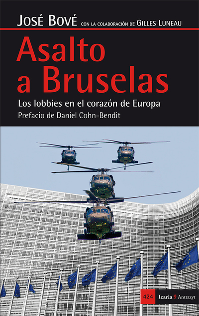 Asalto a Bruselas   «Los lobbies en el corazón de Europa»