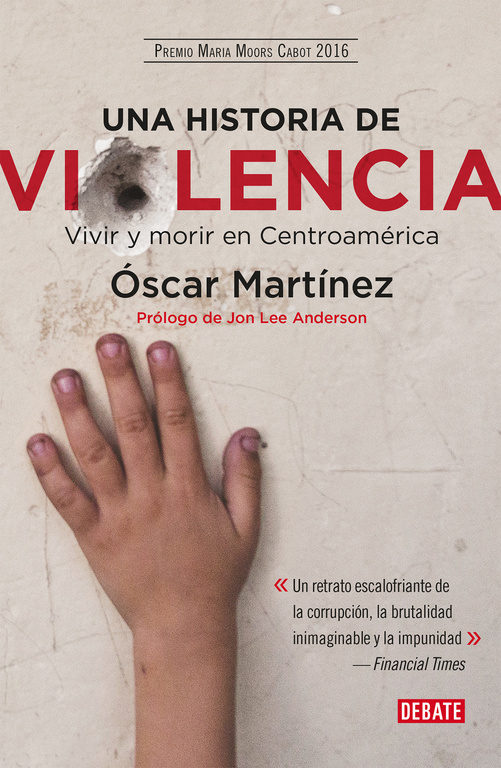 Una historia de violencia   «Vivir y morir en Centroamérica»