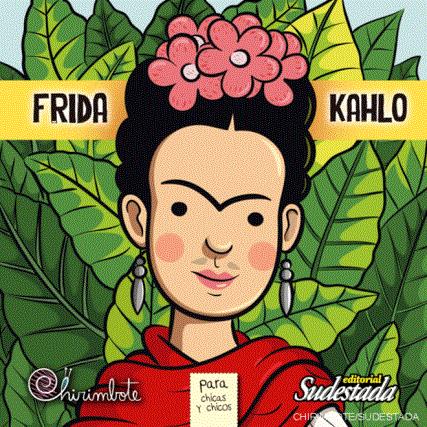 Frida Kahlo
                                  para chicos y chicas