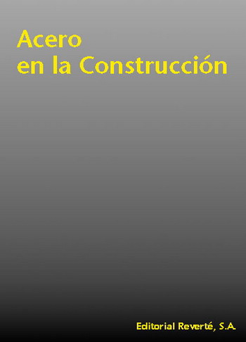 EL ACERO EN LA CONSTRUCCIÓN