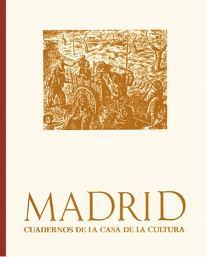MADRID. Cuadernos de la casa de la cultura. Edición en cartoné