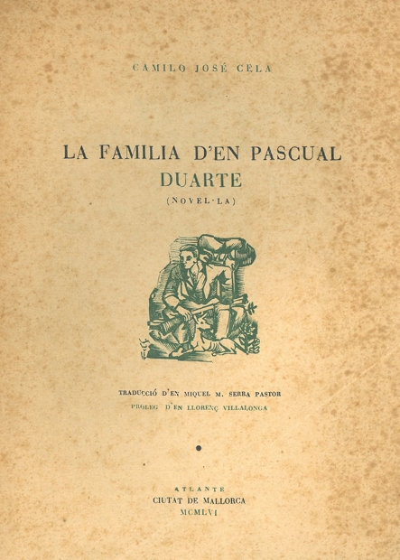 LA FAMILIA D'EN PASCUAL DUARTE (Novel-la)