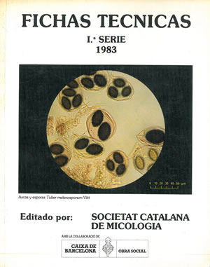 FICHAS TÉCNICAS 1ª SERIE. 1983. SOCIETAT CATALANA DE MICOLOGÍA