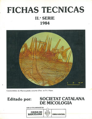FICHAS TÉCNICAS 2ª SERIE. 1984. SOCIETAT CATALANA DE MICOLOGÍA