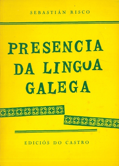 PRESENCIA DA LINGUA GALEGA