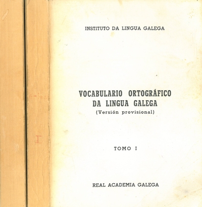 VOCABULARIO ORTOGRÁFICO DA LÍNGUA GALEGA (Versión provisional)