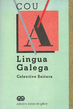LINGUA GALEGA. Colectivo Seitura