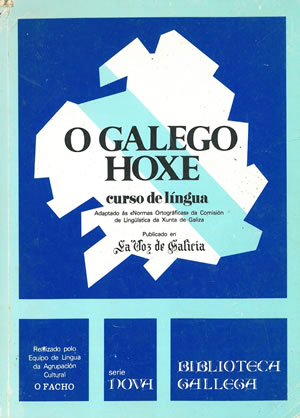 O GALEGO HOXE. CURSO DE LINGUA